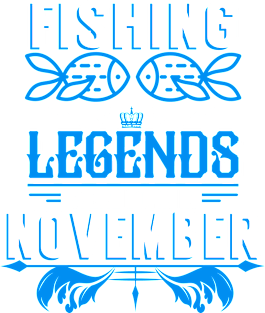 Fishing Legends Were Born In November Magnet