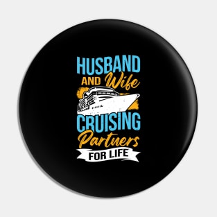 Husband And Wife Cruising Partners For Life Pin