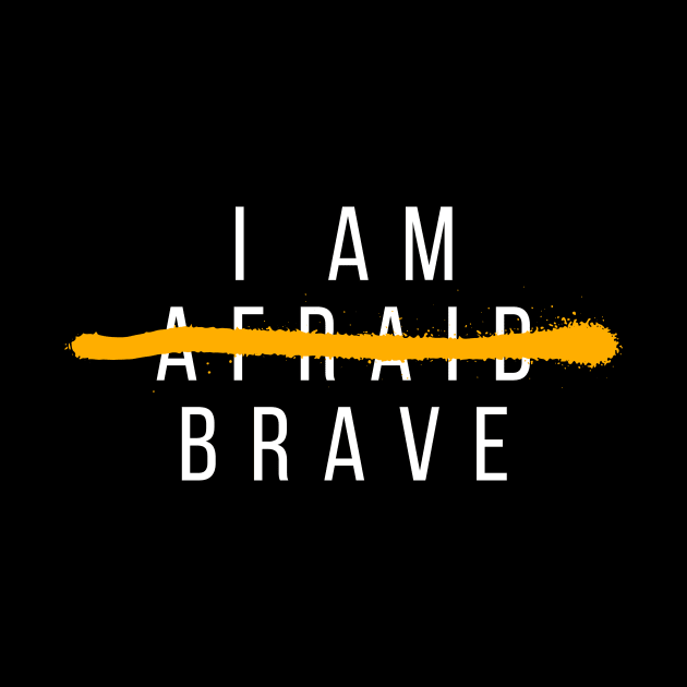 I am Brave by Sruthi