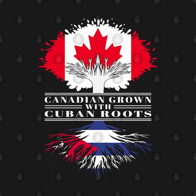 Canadian Grown With Cuban Roots canada Cuba Flag Tree by BramCrye