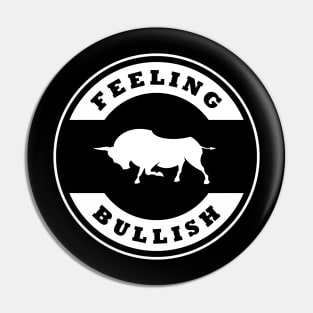 Feeling Bullish Pin