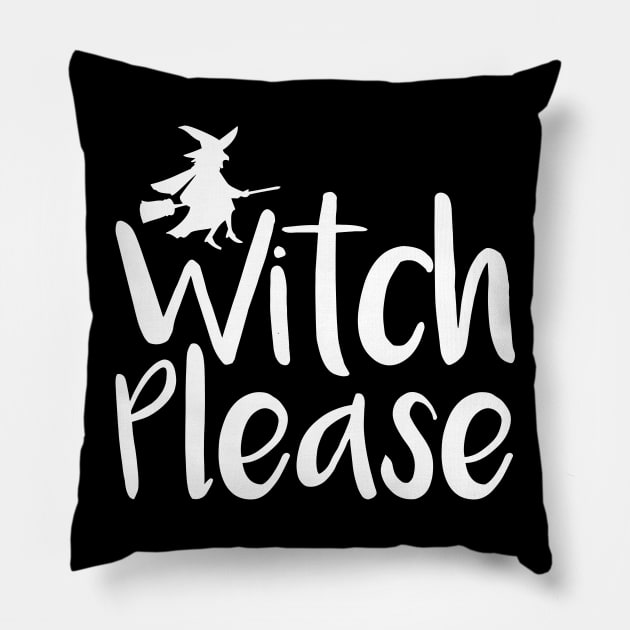 Witch Please Pillow by oddmatter