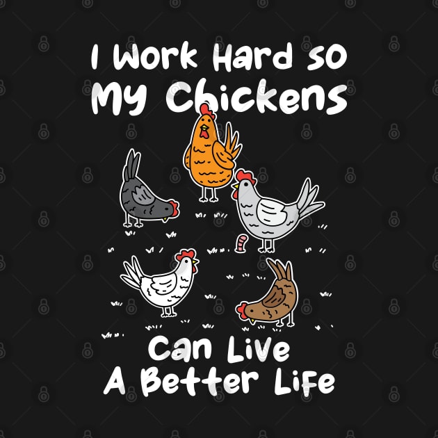 Chicken Farmer, Funny Chicken, Crazy Chicken Lady by maxdax