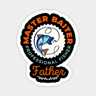 Father Master Baiter Fishing Theme Magnet