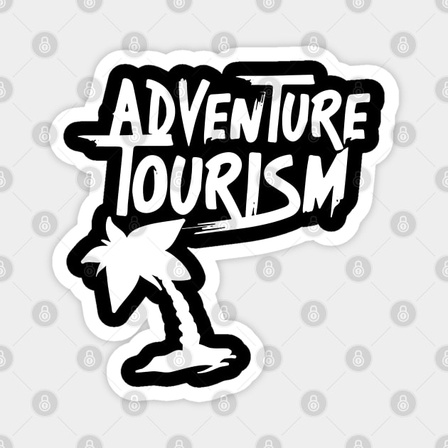 Adventure Outdoor Adventurer Tourist Tourism Magnet by dr3shirts