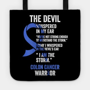 The Devil- Colon Cancer Awareness Support Ribbon Tote