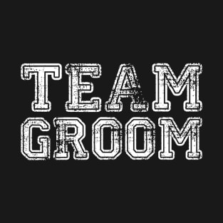 Team Groom T-Shirt