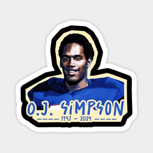 oj simpson 1947 - 2024 Magnet