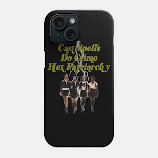 The Craft: Cast Spella, Do Crime, Smash Patriarchy Phone Case