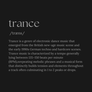 Trance Definition T-Shirt