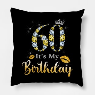 It's My 60th Birthday Pillow