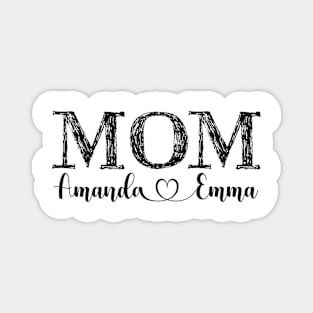 Mom amanda love emma mothers Magnet