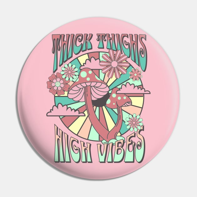 Thick thighs high vibes Pin by onemoremask