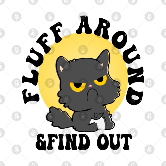 Fluff Around Funny Sarcastic Cat by jaml-12