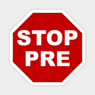 Stop Pre Magnet