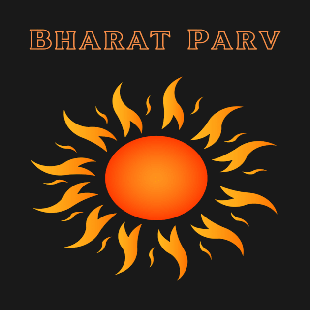 Bharat Parv - Sun by Bharat Parv