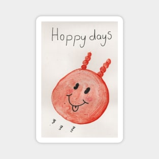 Hoppy days Magnet