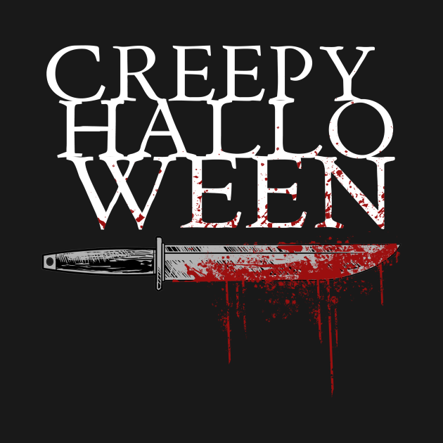 Creepy Halloween - Creepy Halloween - T-Shirt