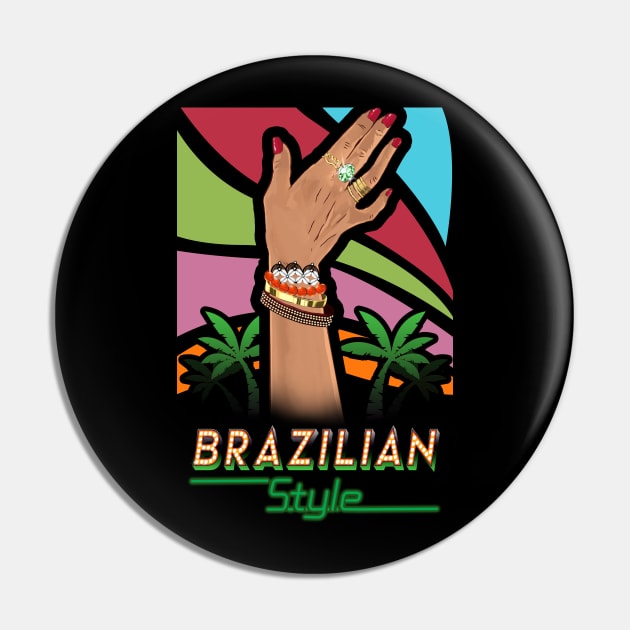 Brazilian, Fashion, Nail Polish, Woman, Gift Pin by Strohalm