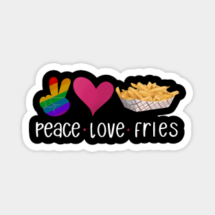 Peace, Love, French Fries Magnet