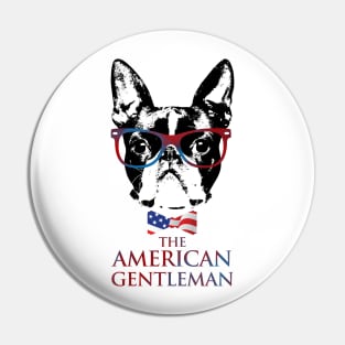 Boston Terrier  - The American Gentleman Pin