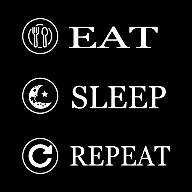 Eat Sleep Repeat - Eat Sleep Repeat - Pillow | TeePublic