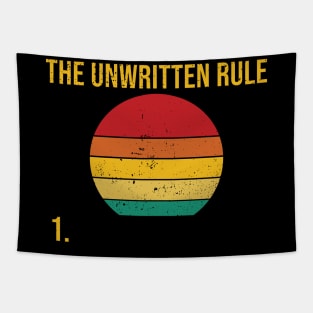 The unwritten rule Tapestry