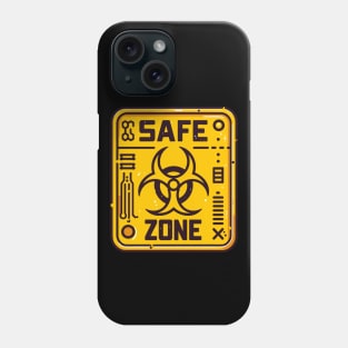 Biohazard Safe zone Sign Phone Case