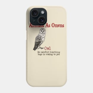 ANIMAL OMEN OWL Phone Case