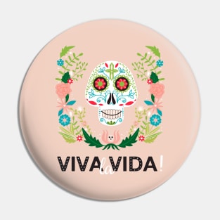 Viva la Vida quote. Dia de los muertes skull. Pin