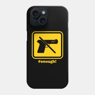 Peace Sign Enough End Gun Violence Phone Case