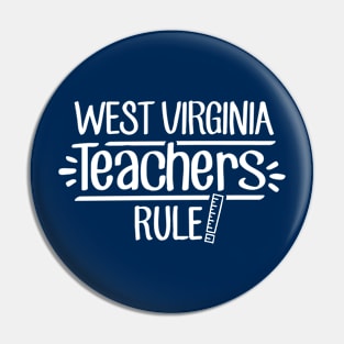 West Virginia Teachers Rule Pin