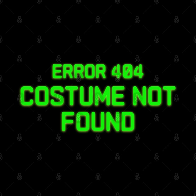 Error 404 Costume Not Found by BankaiChu