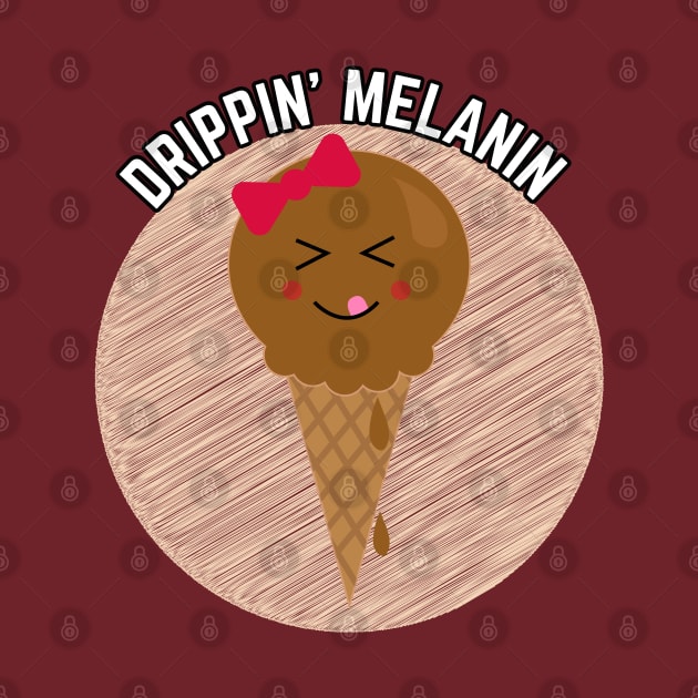 Drippin Melanin Ice Cream Cone by blackartmattersshop