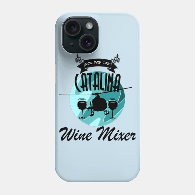 Catalina Wine Mixer Blue Phone Case by Danispolez_illustrations