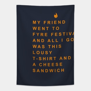 Fyre Souvenir Tapestry