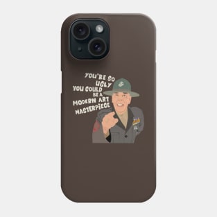 Gunnery Sergeant Hartman Ugly Insult Quote Tee Phone Case