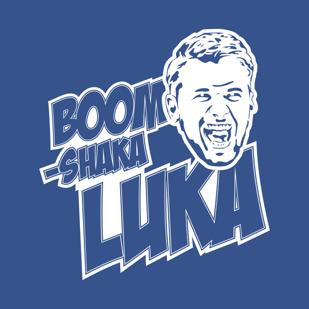 Boom-Shaka-Luka by Dallas Mavs Fan