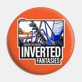 Inverted Fantasies Pin