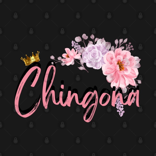 Chingona Vibes by TianquiztliCreations