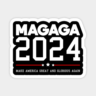 Make America Great and Glorious Again 2024 Magnet