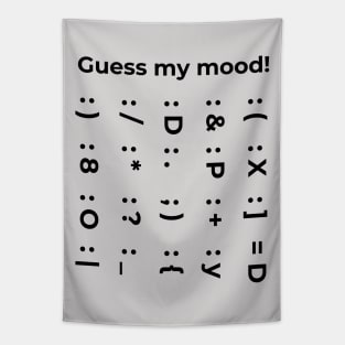 Guess my mood! Tapestry