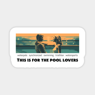 This is for the pool lovers, swimming v2 Magnet