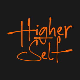 Higher Self | Connect with Your Higher Self, Spiritual Awakening T-Shirt