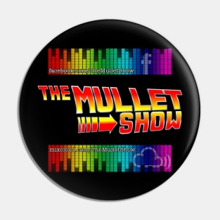 The Mullet Show Pin