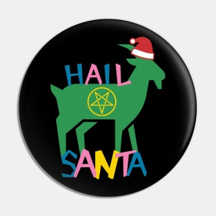 Hail Santa (Goat) Pin