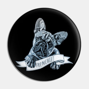 French bulldog, Frenchie 27 Pin