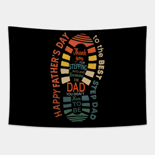 Happy Father's Day To The Best Step Dad Tapestry