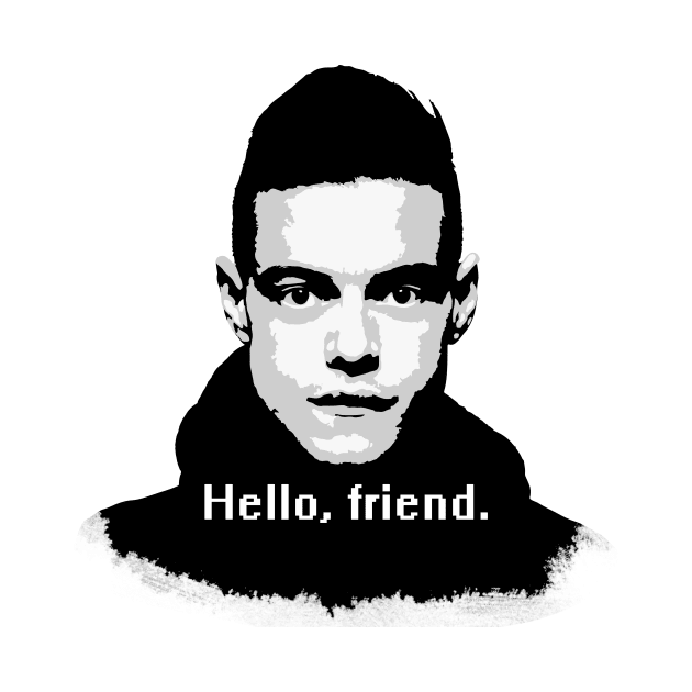 Elliot Alderson: "Hello, friend" Quote (Mr. Robot) by Widmore