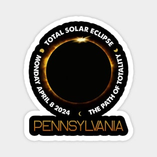 PENNSYLVANIA Total Solar Eclipse 2024 American Totality April 8 Magnet